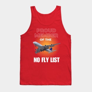 No Fly List Member Tank Top